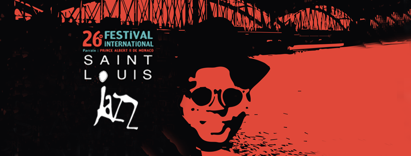 Festival de Jazz de Saint-Louis 2018 : une édition riche en surprises -  Saint Louis Jazz
